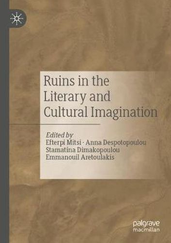 Cover image for Ruins in the Literary and Cultural Imagination