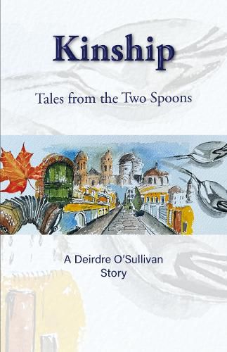 Cover image for Kinship: Tales from the Two Spoons