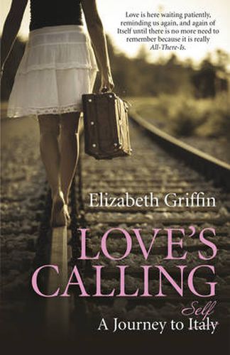 Cover image for Love"s Calling - A Journey to Self