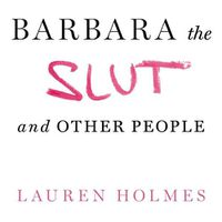 Cover image for Barbara the Slut and Other People