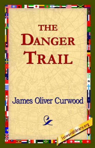 Cover image for The Danger Trail