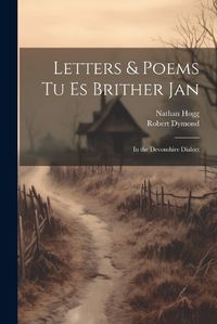 Cover image for Letters & Poems tu es Brither Jan