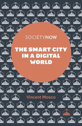 The Smart City in a Digital World