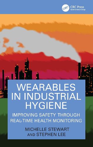 Cover image for Wearables in Industrial Hygiene