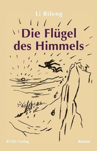 Cover image for Die Flugel des Himmels: Ein Roman