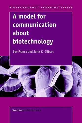 Cover image for A model for communication about biotechnology