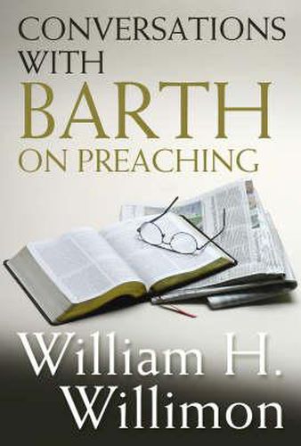 Cover image for Conversations with Barth on Preaching