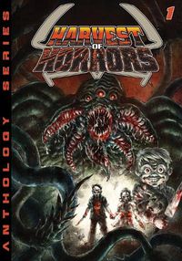 Cover image for Harvest of Horrors - Volume 1