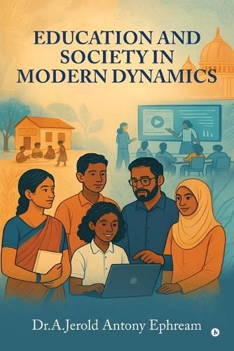Cover image for Education and Society in Modern Dynamics
