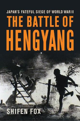 Cover image for The Battle of Hengyang
