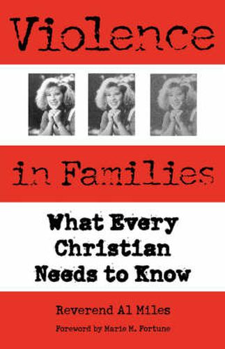 Cover image for Violence in Families: What Every Christian Needs to Know