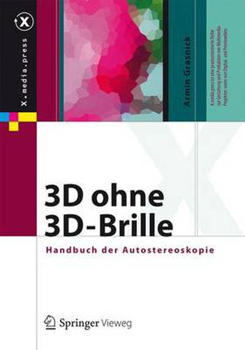 Cover image for 3D ohne 3D-Brille: Handbuch der Autostereoskopie