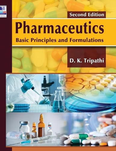 Cover image for Pharmaceutics: Basic Principles and Formulations