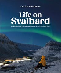 Cover image for Life on Svalbard