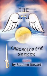 Cover image for The Chronology of Seeker: The Sunrise Years