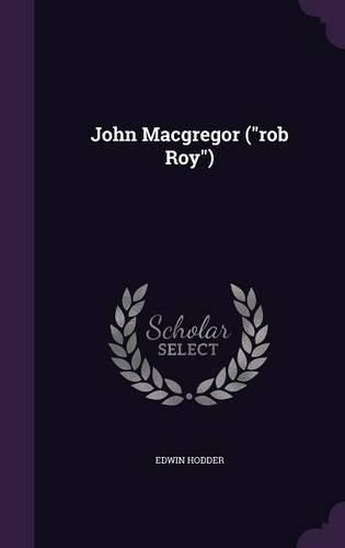 Cover image for John MacGregor (Rob Roy)