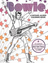 Cover image for BOWIE: A Michael Allred Coloring Book