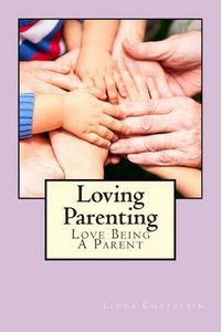 Cover image for Loving Parenting