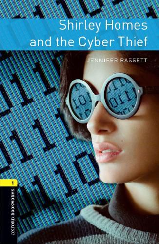 Cover image for Oxford Bookworms Library: Level 1: Shirley Homes and the Cyber Thief Audio Pack