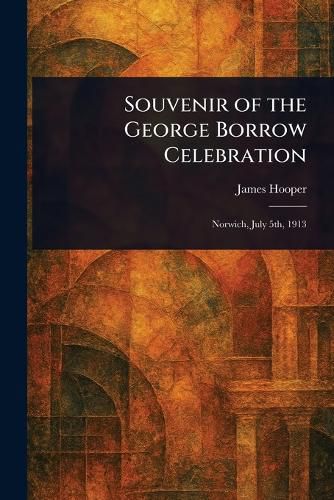 Cover image for Souvenir of the George Borrow Celebration