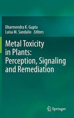 Cover image for Metal Toxicity in Plants: Perception, Signaling and Remediation