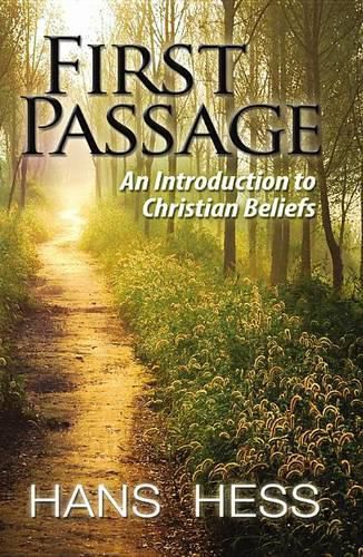 Cover image for First Passage: An Introduction to Christian Beliefs