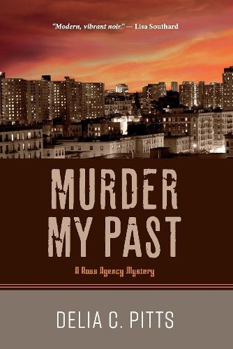 Cover image for Murder My Past: A Ross Agency Mystery