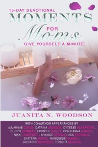 Cover image for Moments for Moms