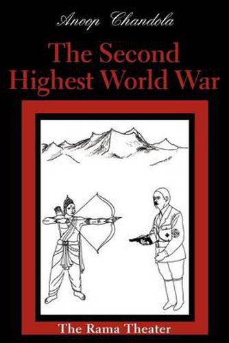 Cover image for The Second Highest World War: The Rama Theater