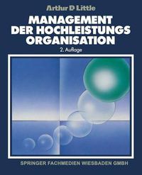 Cover image for Management der Hochleistungsorganisation