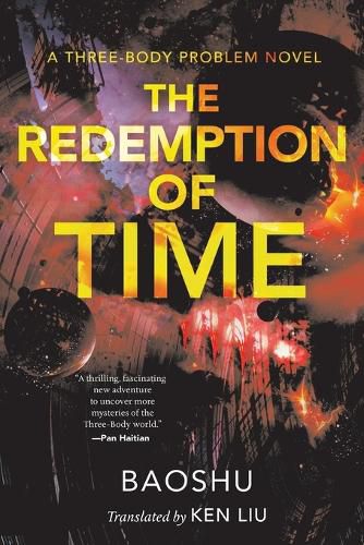 The Redemption of Time: A Three-Body Problem Novel