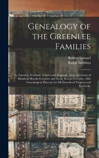 Cover image for Genealogy of the Greenlee Families