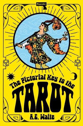 Cover image for The Pictorial Key to the Tarot