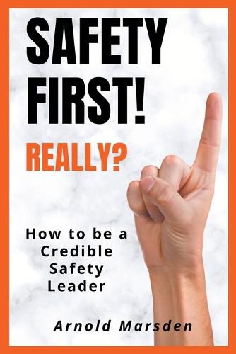 Cover image for Safety First! Really?