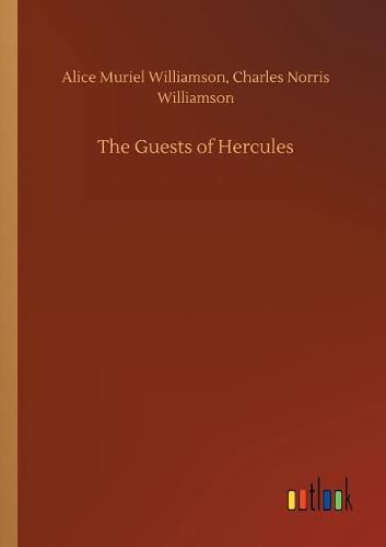 The Guests of Hercules