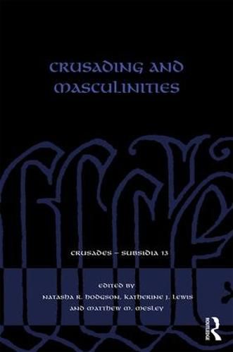 Cover image for Crusading and Masculinities