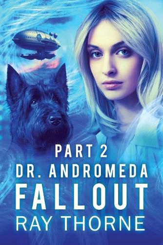 Cover image for Dr. Andromeda Fallout Part 2