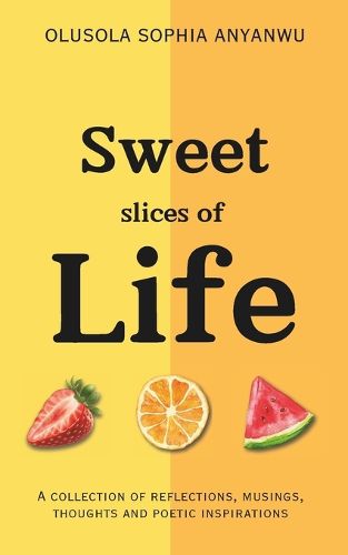 Cover image for Sweet Slices of Life