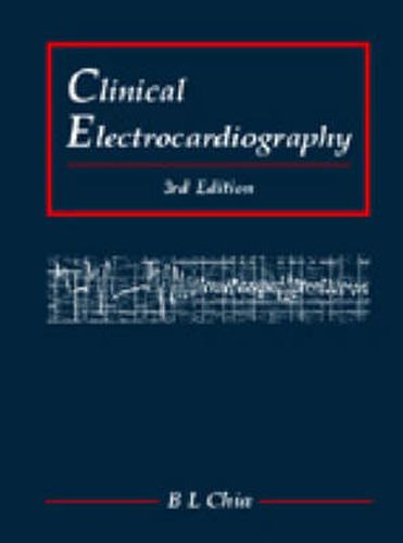 Cover image for Clinical Electrocardiography (Third Edition)