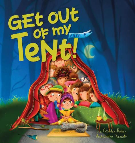 Get Out of My Tent (Big Book Edition)