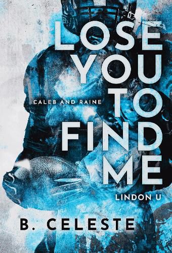 Cover image for Lose You to Find Me