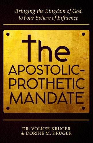 Cover image for The Apostolic-Prophetic Mandate