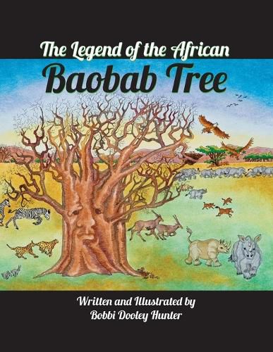 Cover image for The Legend of the African Baobab Tree