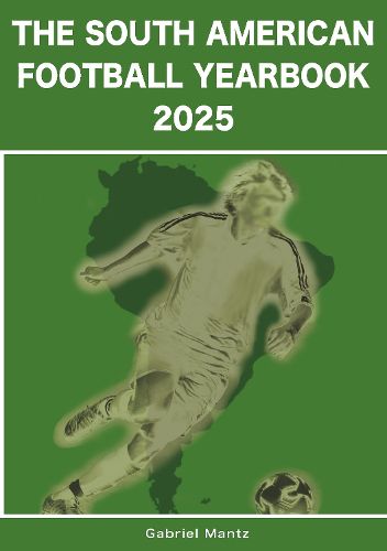 Cover image for The South American Football Yearbook 2025