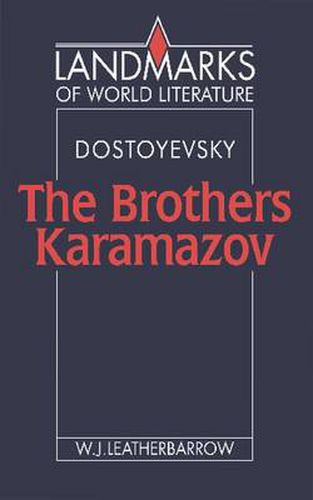 Cover image for Dostoyevsky: The Brothers Karamazov