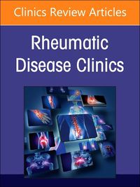 Cover image for Rheumatic immune-related adverse events, An Issue of Rheumatic Disease Clinics of North America: Volume 50-2