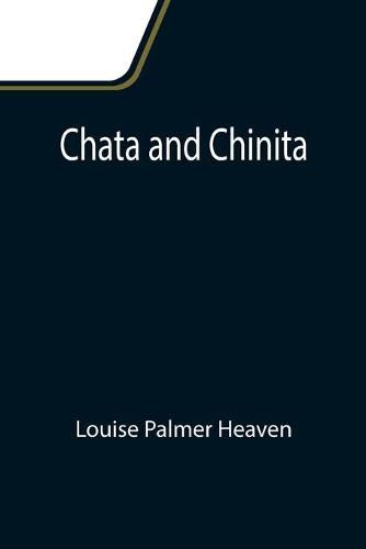 Cover image for Chata and Chinita