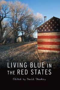 Cover image for Living Blue in the Red States