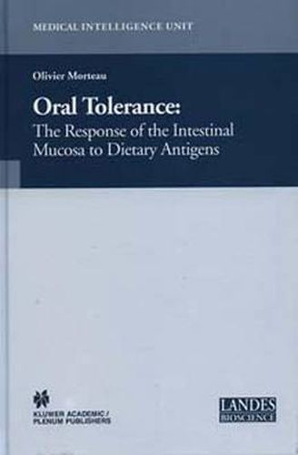 Cover image for Oral Tolerance: Cellular and Molecular Basis, Clinical Aspects, and Therapeutic Potential