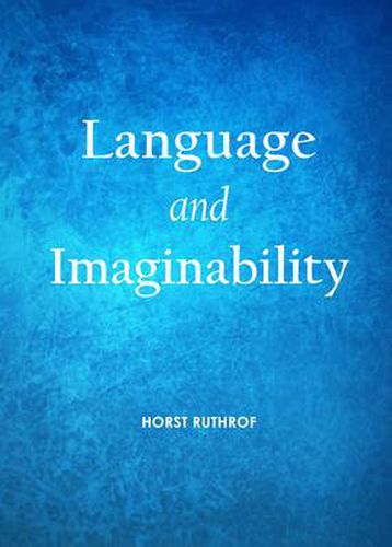 Cover image for Language and Imaginability